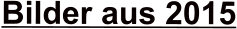 Bilder aus 2015