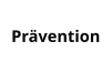 Prävention