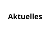 Aktuelles